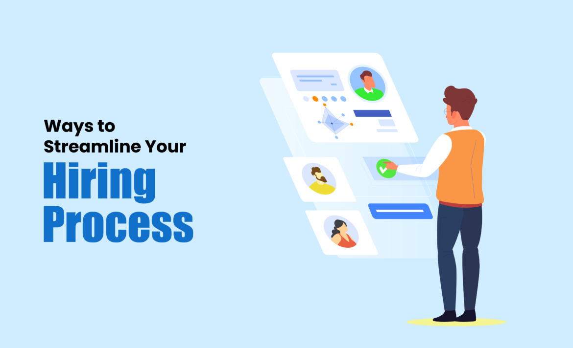 Blog_Website_Ways-to-Streamline-Your-Hiring-Process